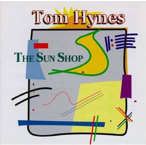 Tom Hynes - Sun Shop
