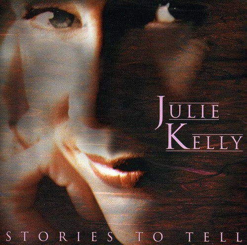 Kelly - Stories to Tell