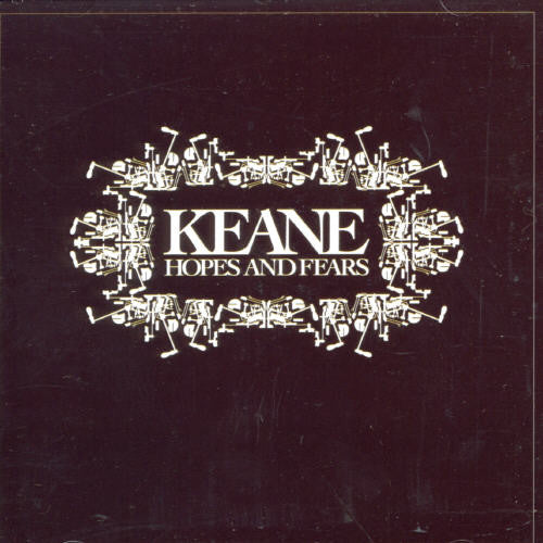 Keane - Hopes & Fears