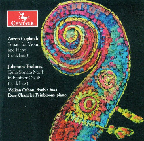 Copland/ Brahms/ Orhon/ Feinbloom - Sonata for Violin & Piano