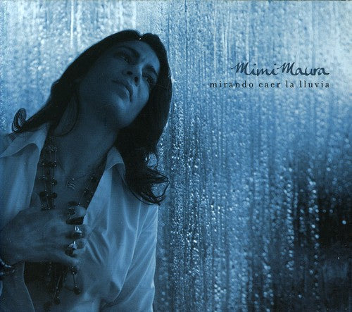 Mimi Maura - Mirando Caer la Lluvia