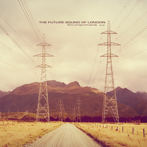 Future Sound of London - Environment Five