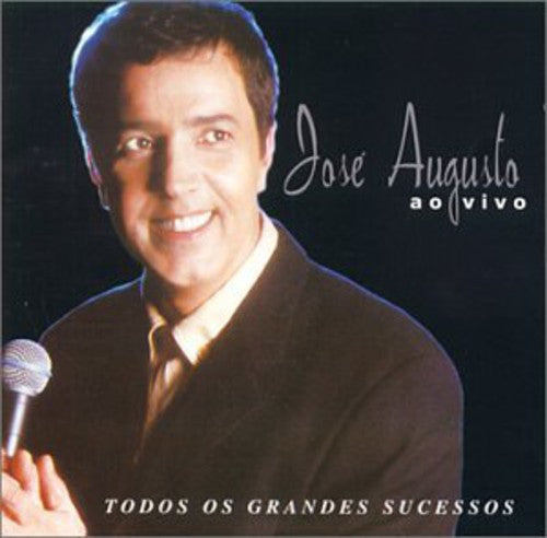Jose Augusto - Ao Vivo