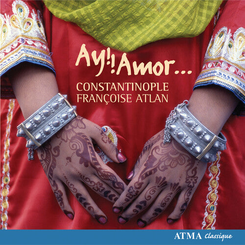 Constantinople/ Atlan - Ay Amor