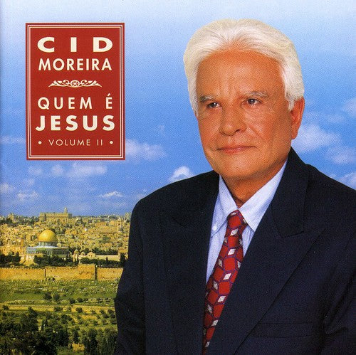 Cid Moreira - Quem E Jesus