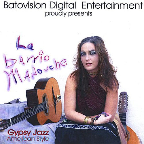 La Barrio Manouche - Gypsy Jazz American Style