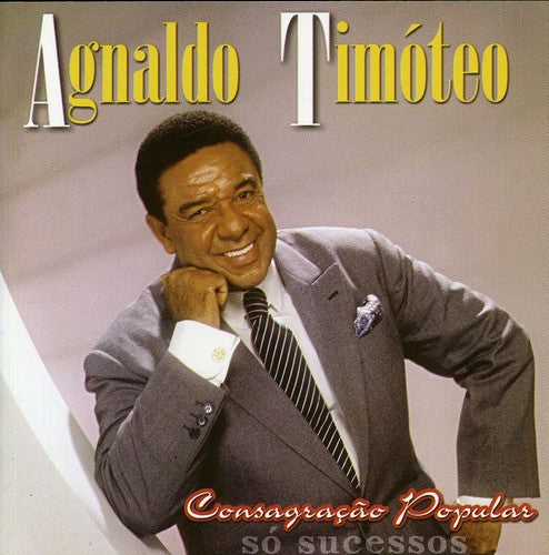 Agnaldo Timoteo - Consagracao Popular
