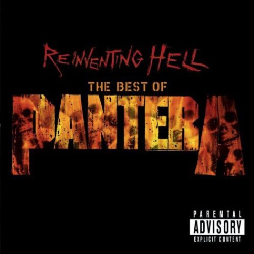 Pantera - Reinventing Hell - Best of Pantera