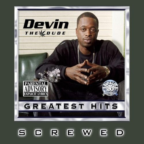 Devin the Dude - Greatest Hits