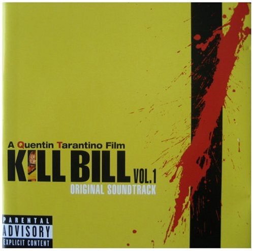 Various Artists - Kill Bill: Vol. 1 (Original Soundtrack)