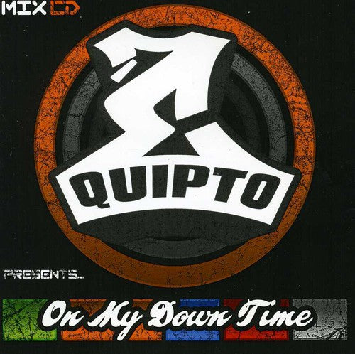 Equipto - On My Down Time