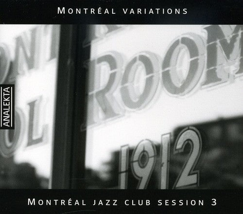 Montreal Jazz Club Session 3/ Various - Montreal Jazz Club Session 3 / Various