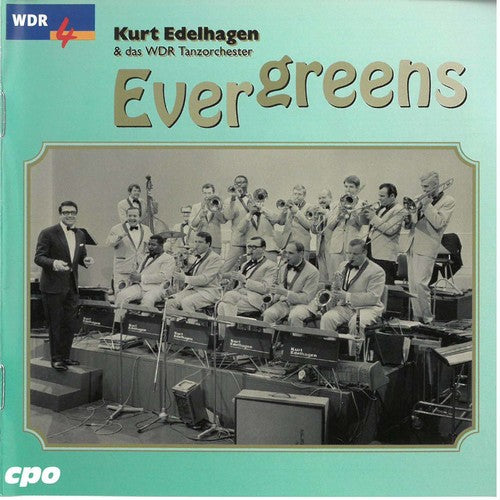 Kurt Edelhagen - Standards Made in USA & Evergreens Made in Germany
