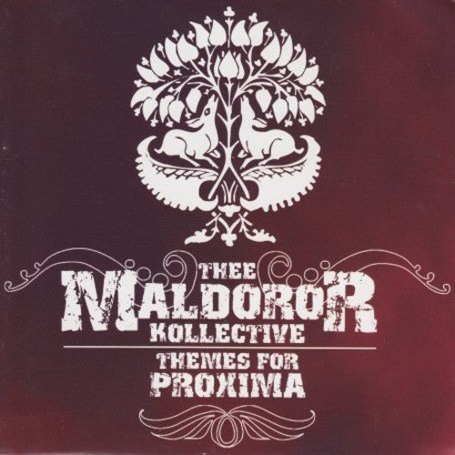 Thee Maldoror Kollective - Themes for Proxima