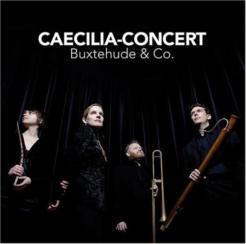 Caecilia-Concert - Buxtehude & Co