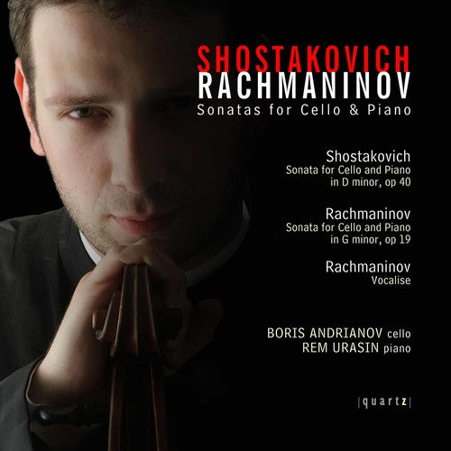 Shostakovich/ Rachmaninoff/ Andrianov/ Urasin - Cello Sonatas