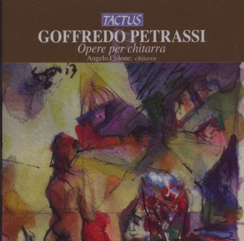 Petrassi/ Colone/ De Bernart/ Maurer/ Carciani - Works for Guitar