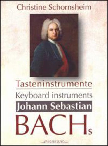 J.S. Bach / Schornsheim - Inventions & Sinfonias