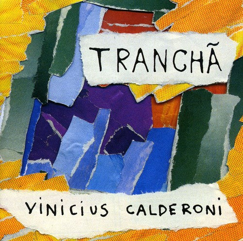 Vinicius Calderoni - Trancha