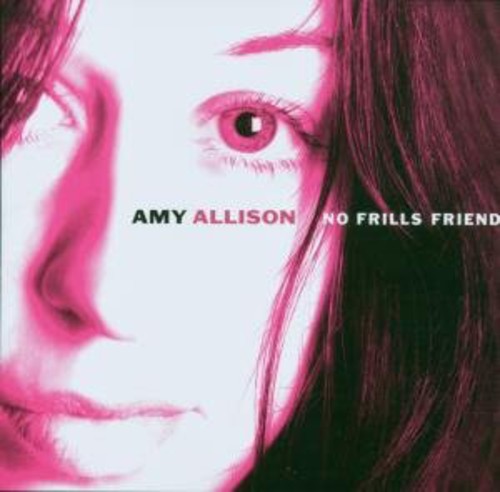 Amy Allison - No Frills Friend
