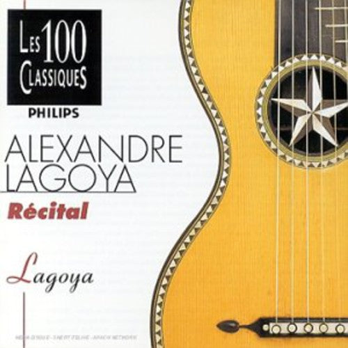 Alexandre Lagoya - Recital