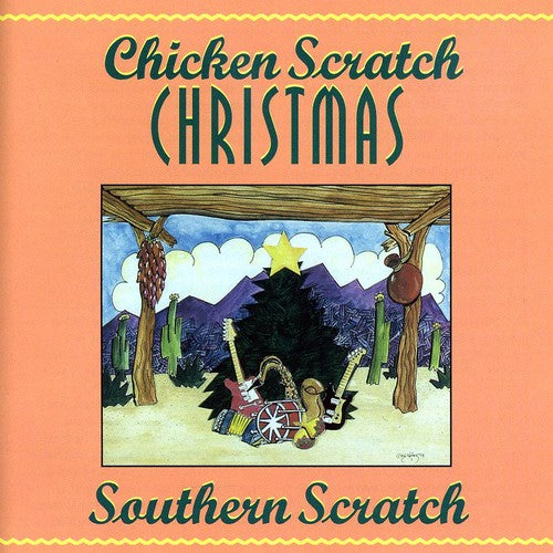 Southern Scratch - Chicken Scratch Christmas
