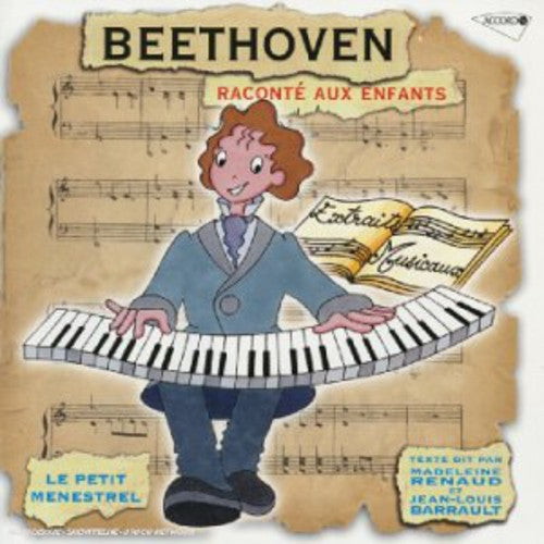 Beethoven/ Madeleine Renaud - Beethoven: Raconte Aux Enfants