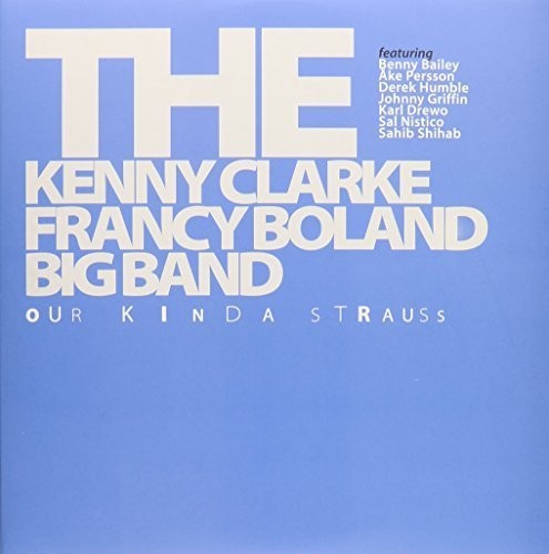 Kenny Clarke / Francy Boland - Our Kinda Strauss
