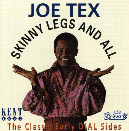 Joe Tex - Skinny Legs & All