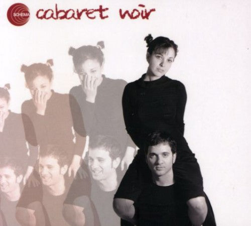Cabaret Noir - Cabaret Noir