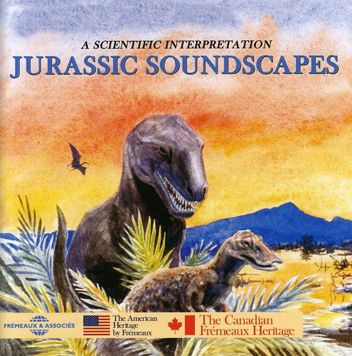 Sounds Of Nature - Jurassic Soundscapes a Scientific Interpretation