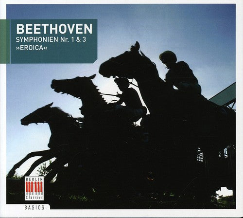 Ludwig van Beethoven - Symphony 1 & 3