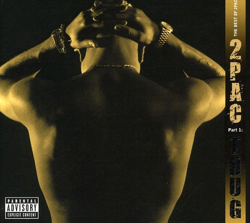 2pac - Best Of 2pac - Pt. 1: Thug