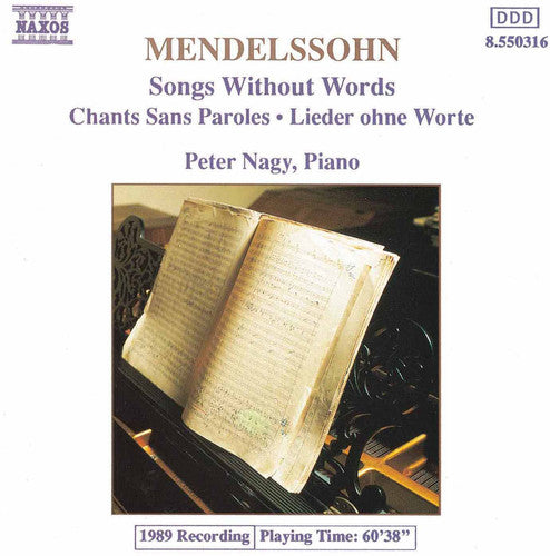 Mendelssohn/ Nagy - Songs Without Words 1