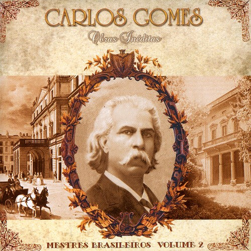 Amaral/ Viana/ Alves - Carlos Gomes