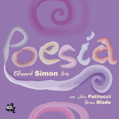 Edward Simon Trio - Poesia