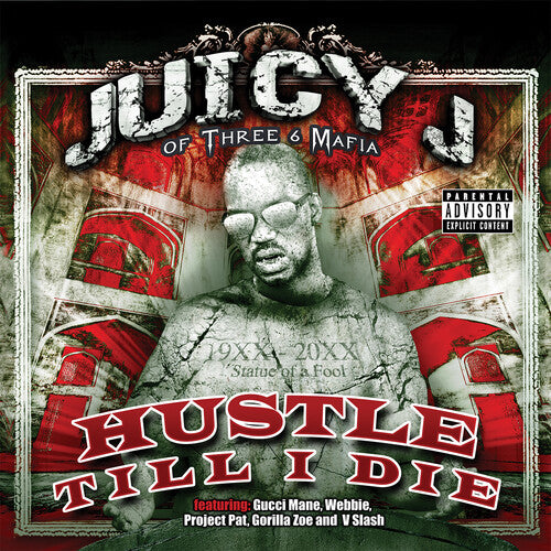 Juicy J of Three Six Mafia - Hustle Till I Die
