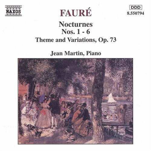 Faure/ Martin - Nocturnes 1-6 / Theme & Variations