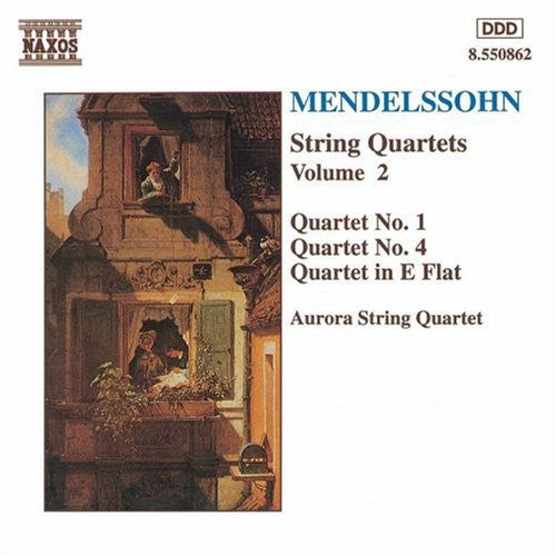 Mendelssohn/ Aurora String Quartet - String Quartets 2