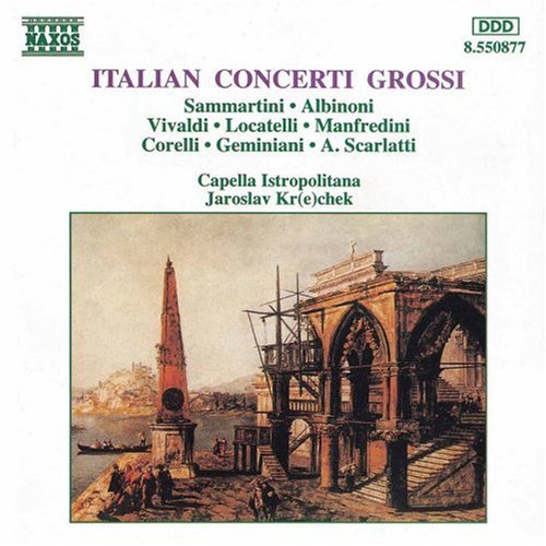 Krechek/ Capella Istropolitana - Italian Concerti Grossi