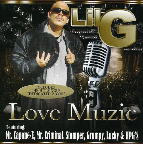 Lil G - Love Muzic