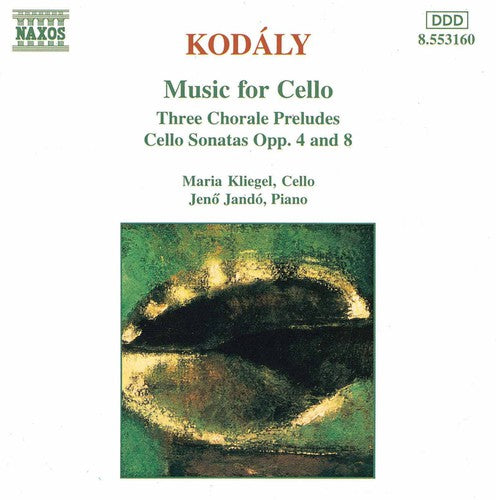 Kodaly/ Kliegel/ Jando - Music for Cello