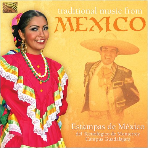 Estampas De - Traditional Music from Mexico