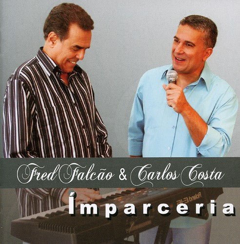 Fred Falcao / Carlos Costa - Imparceria