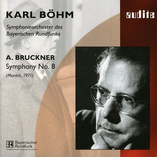 Bruckner/ Bayerischen Symphony Orchestra/ Bohm - Symphony 8