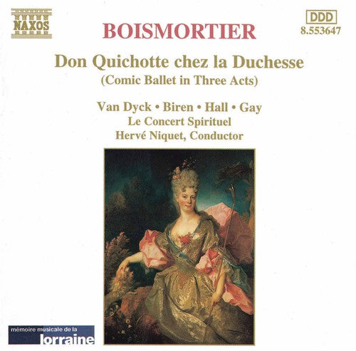 Boismortier/ Niquet - Don Quichotte Chez la Duchesse