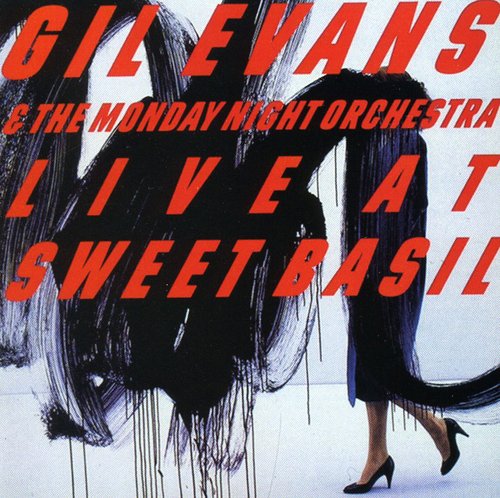Gil Evans - Live At Sweet Basil, Vol. 1
