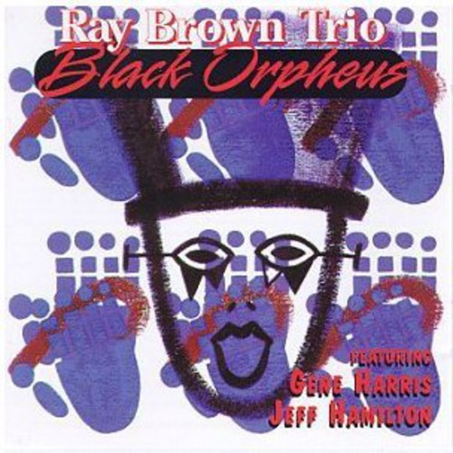 Ray Brown - Black Orpheus