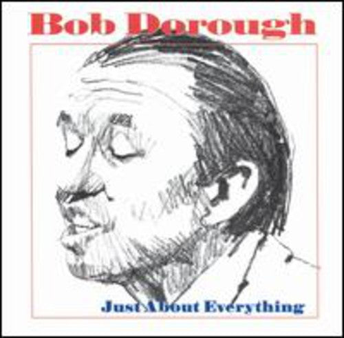 Bob Dorough - Just About Everything