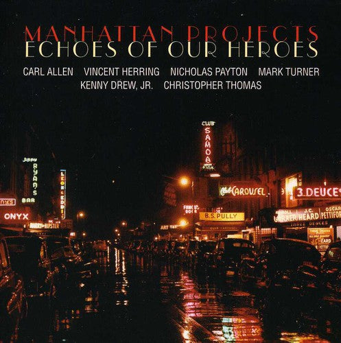 Manhattan Projects - Echoes of Our Heroes